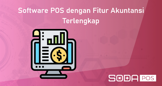 software POS dengan fitur akuntansi