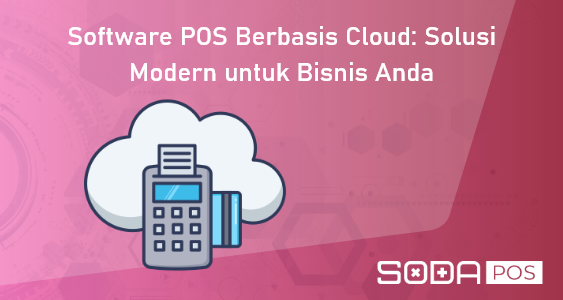 software POS berbasis cloud